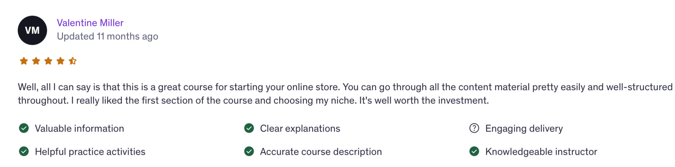 Four-and-a-half-star Udemy review from Valentine: a well-structured course for starting your online store.